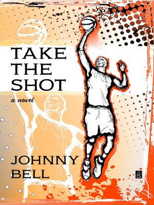 cover image of Take the Shot